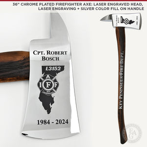 36" Chrome Plated Firefighter Axe: Laser Engraved Head, Laser Engraved and Silver Color Fill on Handle