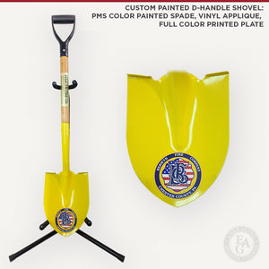 Custom Painted D-Handle Shovel: PMS Color Painted Spade, Vinyl Applique, Full Color Printed Plate