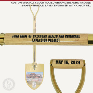 Custom Specialty Gold Plated Groundbreaking Ceremonial Shovel with Personalized Shaft and Handle - Laser Engraving with Color Fill