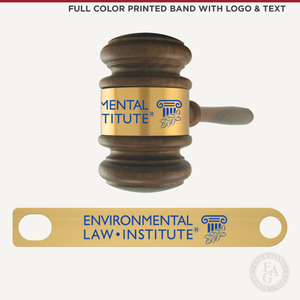 Full Color Printed Gavel Band with Logo and Text