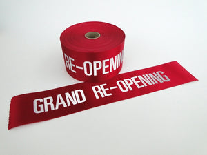 4" Wide GRAND RE-OPENING Ribbon