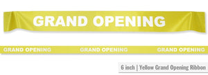 6" Wide GRAND OPENING Ribbon